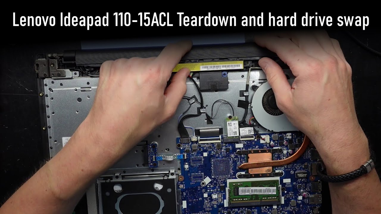 Lenovo Ideapad 110-15ACL Teardown and Hard Drive Replacement