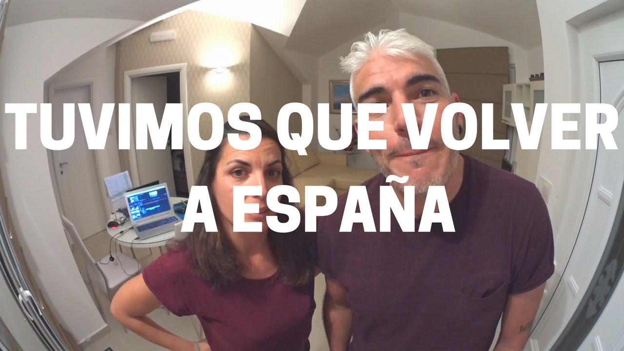 AYER TUVIMOS QUE VOLVER A ESPA&Ntilde;A....