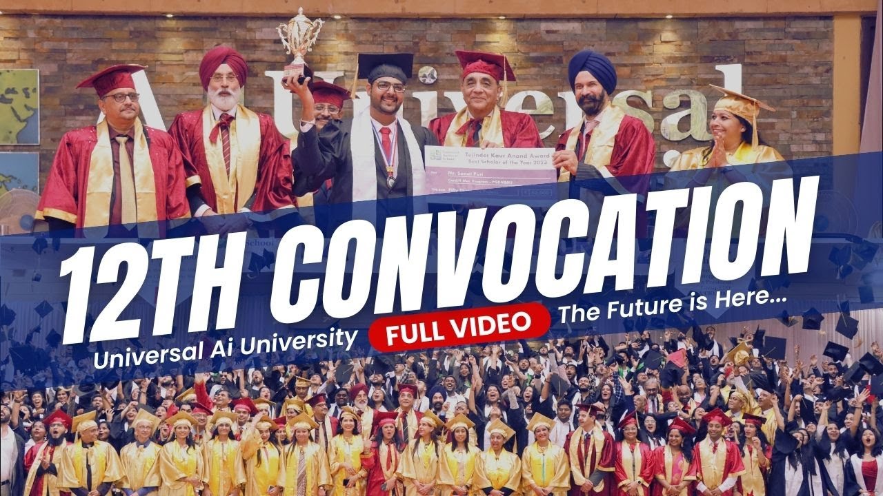 12th UAi Convocation | Universal Ai University - Full Event Video | Celebrating Academic Excellence!