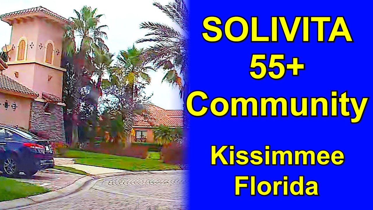Exploring the SOLIVITA gated 55 plus active adult community near Kissimmee Florida
