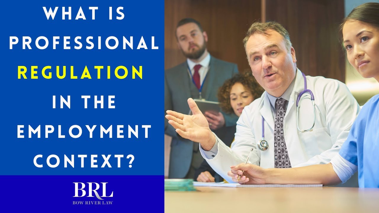 S2 E14: What is Professional Regulation in the Employment Context?
