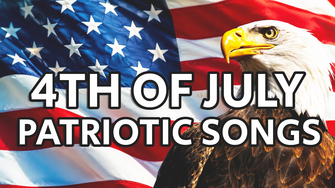 4th of July Songs Playlist 🇺🇸 American Patriotic Songs #4thofjuly2026