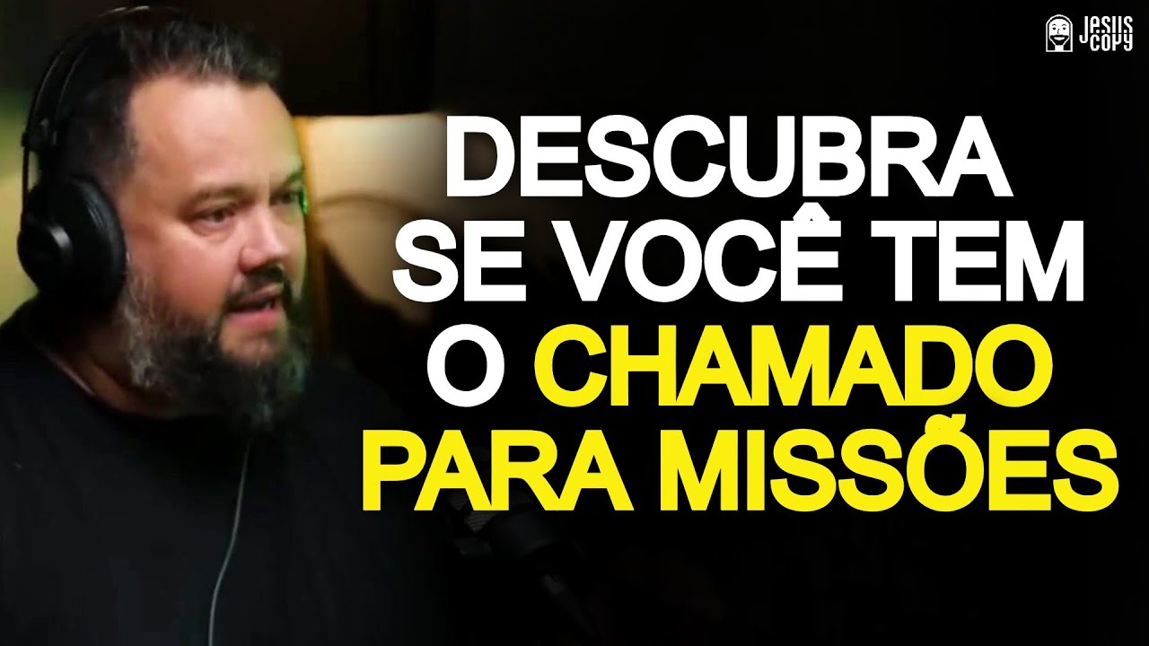 CHAMADO PARA MISS&Otilde;ES - DESCUBRA SE VOC&Ecirc; TEM UM CHAMADO PARA MISS&Otilde;ES - LEO BURG | Podcast Jesuscopy