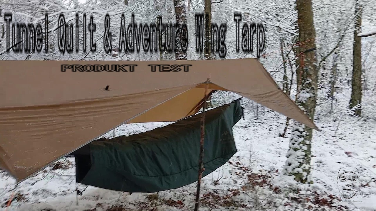 Tunnel Quilt & Adventure Wing Tarp - PRODUKT TEST