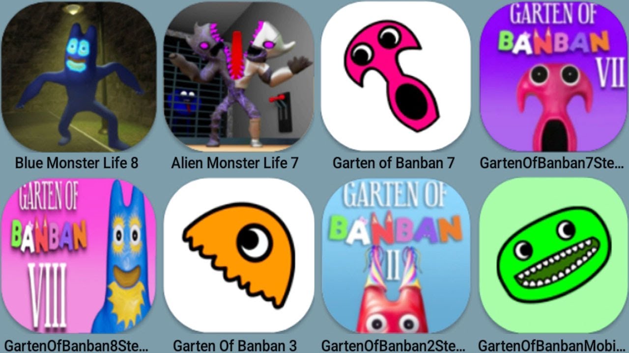 Alien Monster Life Challenge 7 Update, Blue Monster Life 8, Garten Of Banban 7 Mobile+Steam, Banban8