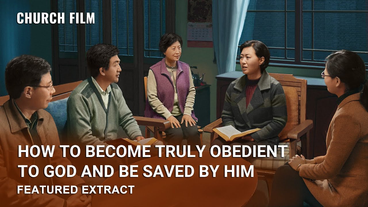 Gospel Movie | How to Become Truly Obedient to God and Be Saved by Him (Highlights)