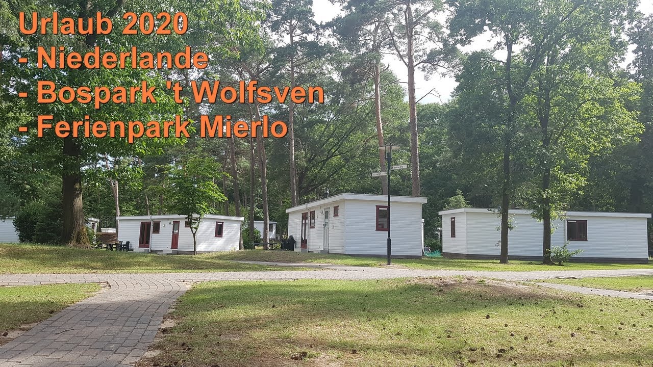 Urlaub in den Niederlanden (06.07. - 10.07.2020) | Bospark 't Wolfsven, Ferienpark Mierlo 🌞