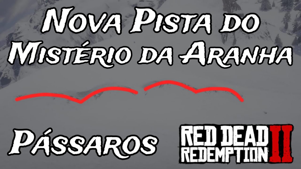 Eu DESCOBRI a NOVA PISTA do Mistério da Aranha no Red Dead Redemption 2