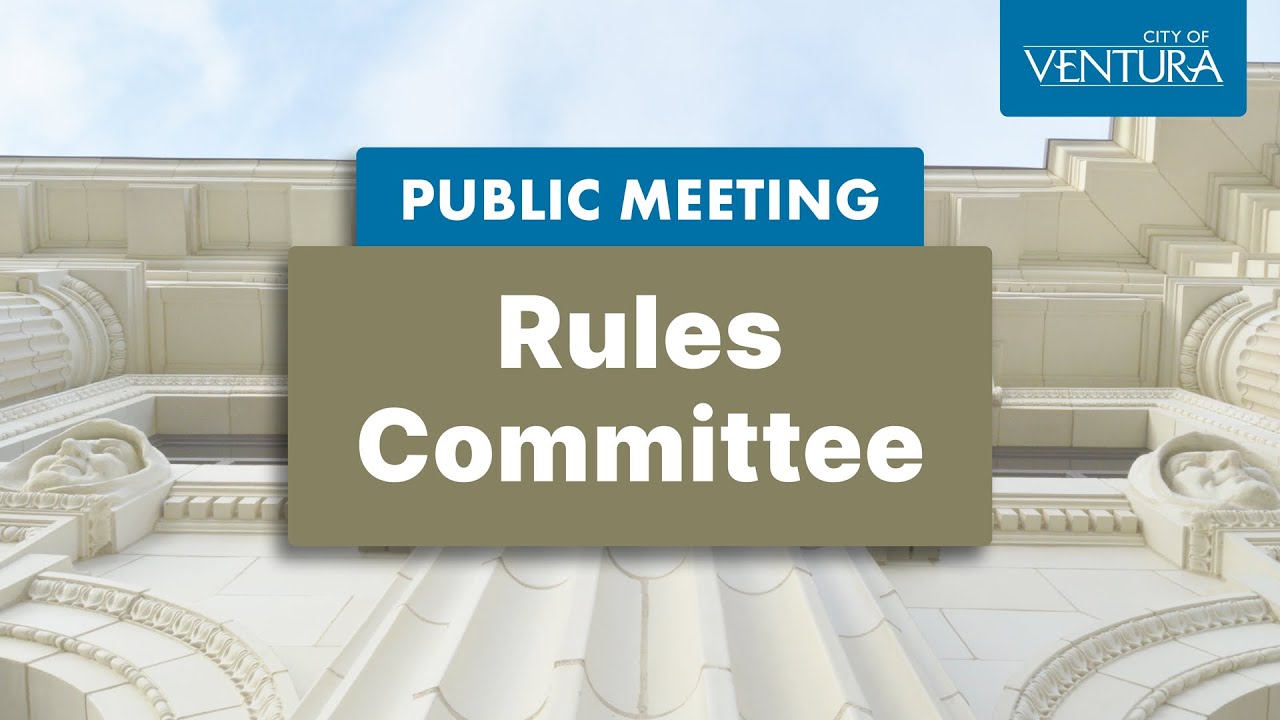 6.2.25: Rules Committee