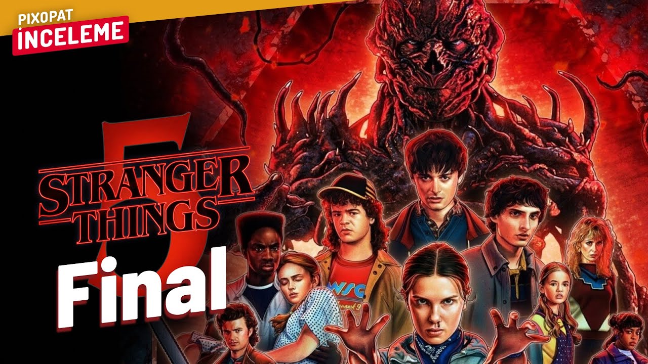 STRANGER THINGS 5. Sezon Final İncelemesi (Spoiler)