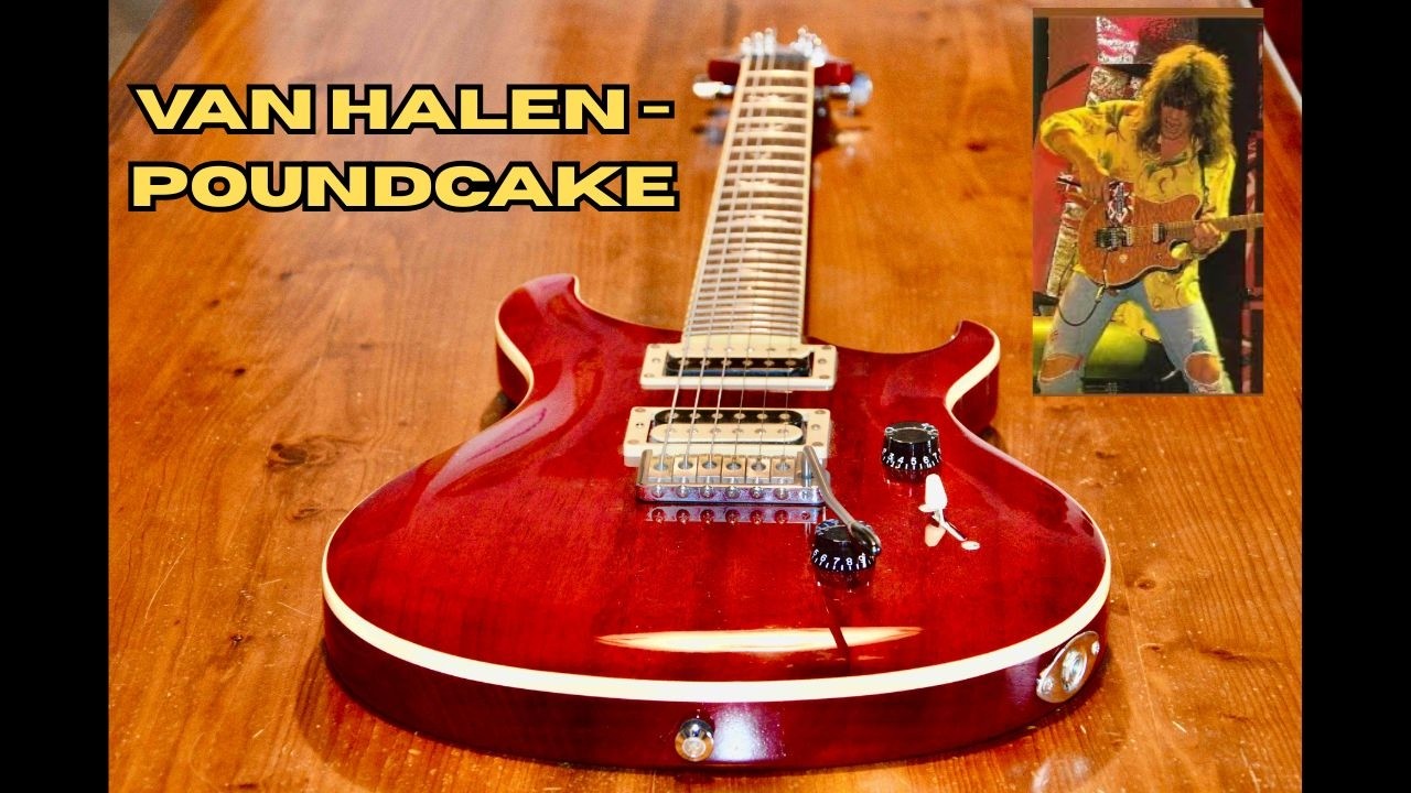 Van Halen - Poundcake (Guitar Cover) Senza trapano! Ascolta il Finale!!
