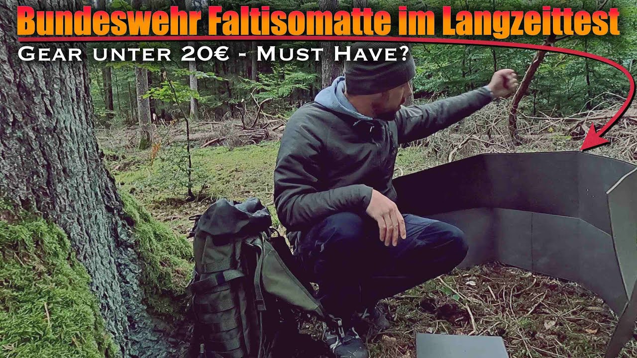 Bundeswehr Faltisomatte und deren Verwendung - Langzeittest - Outdoor Grundausstattung -