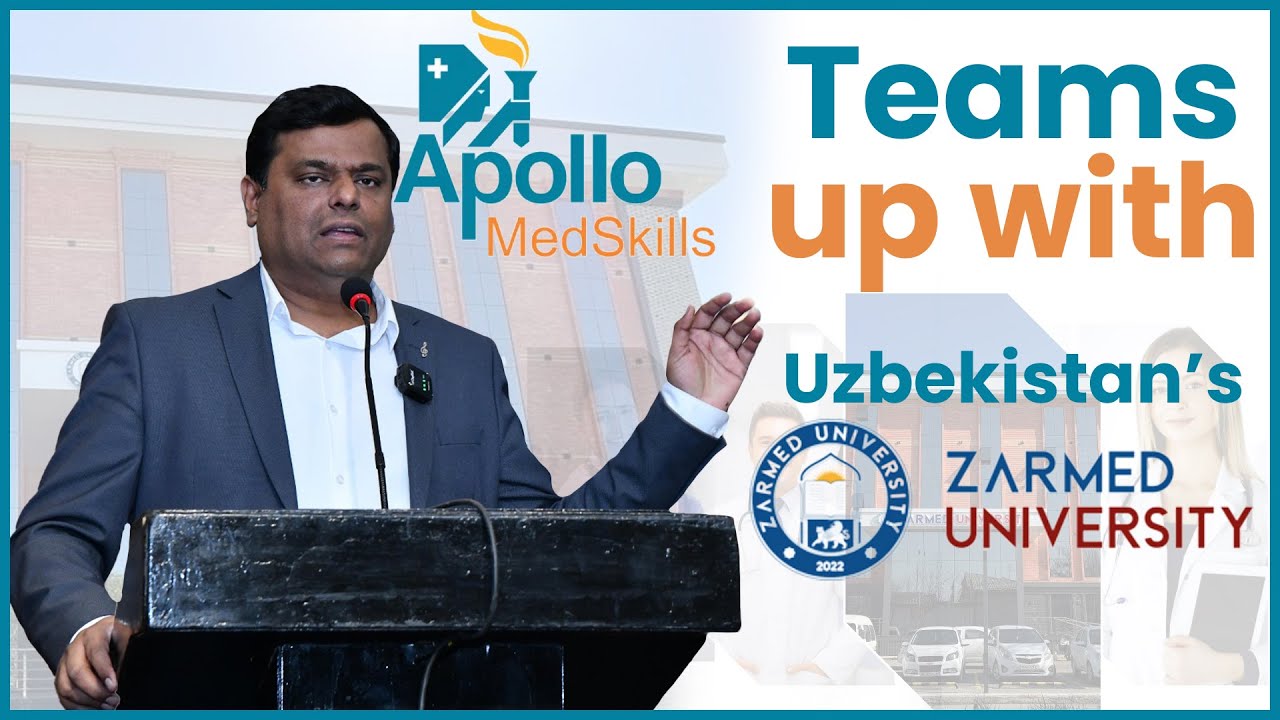 Study MBBS in Uzbekistan Under ₹32 Lakhs | Apollo MedSkills Partners with Zarmed University