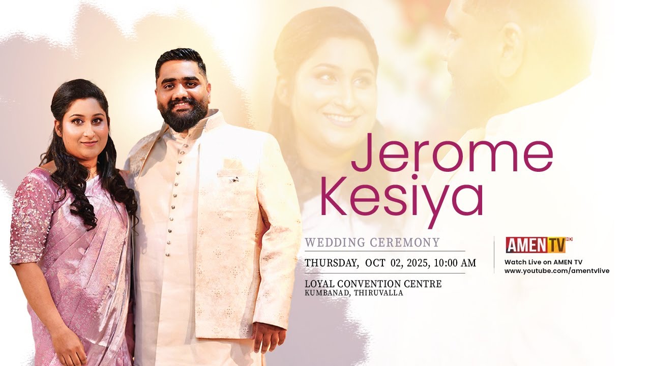 JEROME + KESIYA | WEDDING LIVE WEBCAST | 02.10.2025 #amentv www.amentv.in