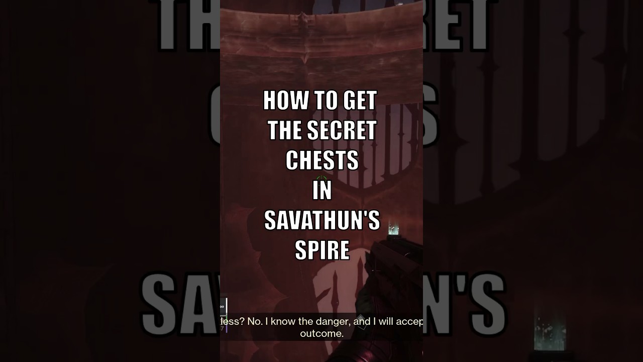 How to get SECRET chests in Savathun&rsquo;s Spire (Week 2)
