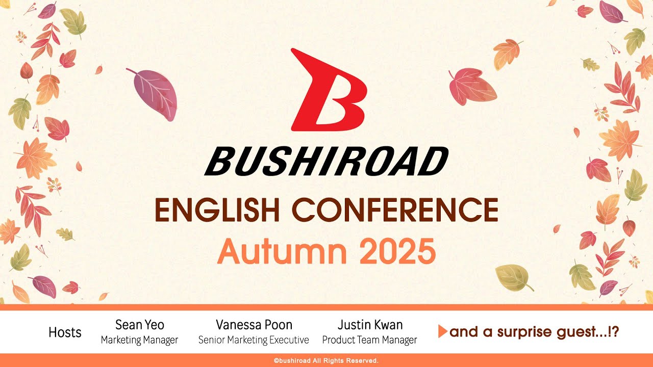 Bushiroad English Conference Autumn 2025