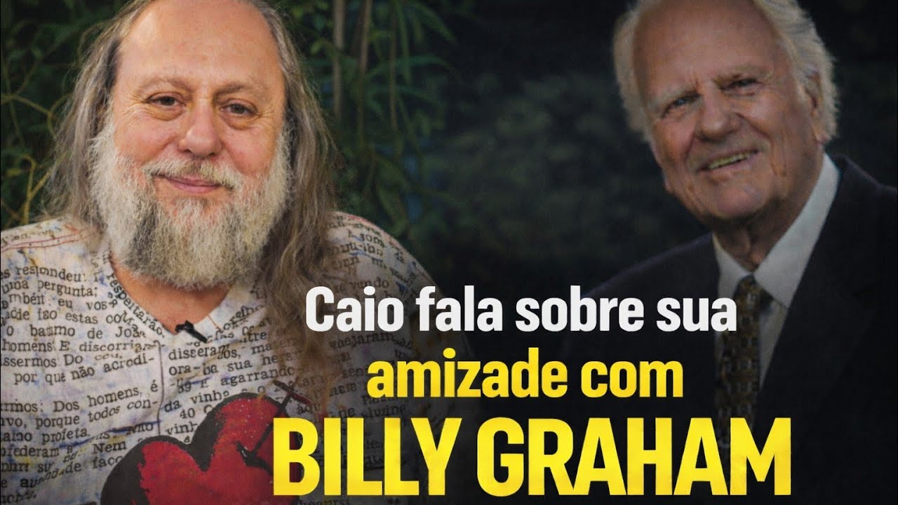CAIO FÁBIO relembra momentos marcantes com BILLY GRAHAM 