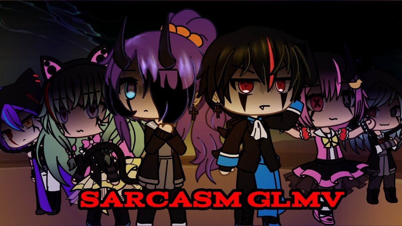 SARCASM GLMV / WONDERLANDSXSHOWTIME PLUS MORE / PROJECT SEKAI / PJSK / PRSK / GACHA LIFE / GACHA