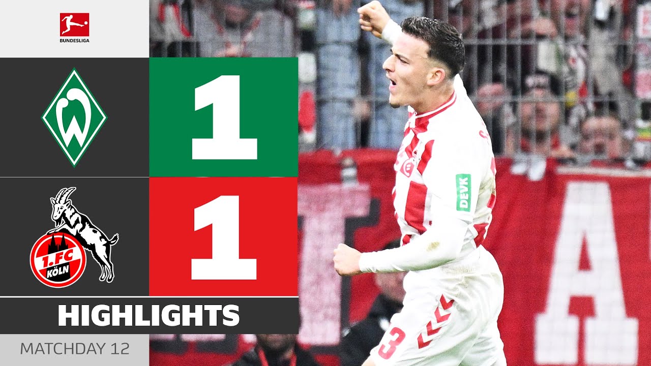 EL MALA Secures Draw! | WERDER BREMEN - 1. FC K&Ouml;LN | Highlights | Matchday 12 &ndash; Bundesliga 2025/26
