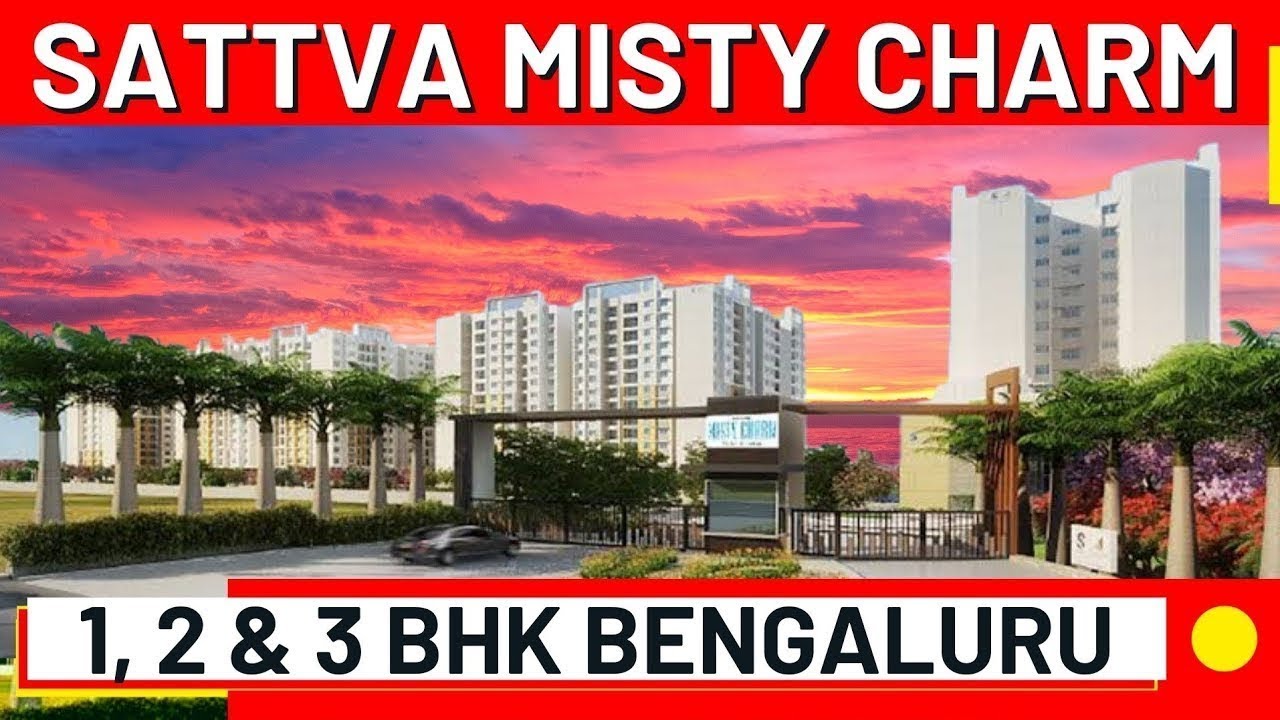 1/2/3 BHK Sattva Misty Charm Review Kanakapura, Uttarahalli Hobli, Banglore ☎ 9810002920