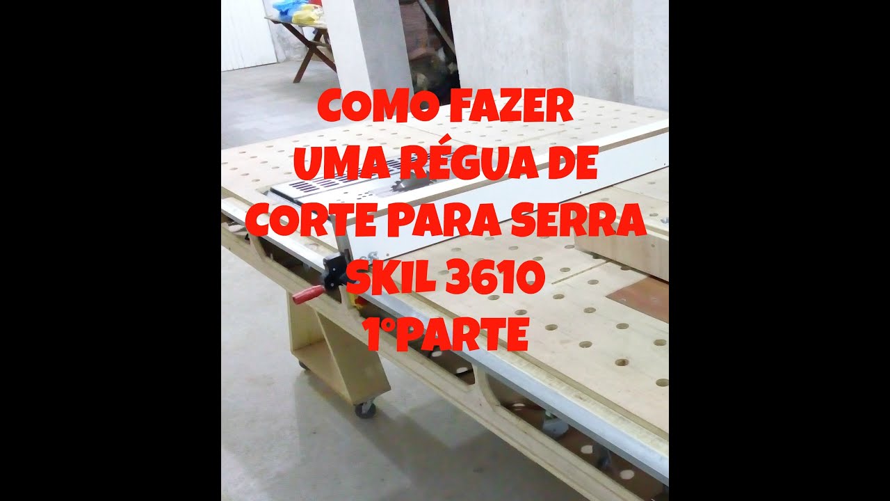 RÉGUA DE CORTE PARA SERRA SKIL 3610 NA BANCADA  VÍDEO15