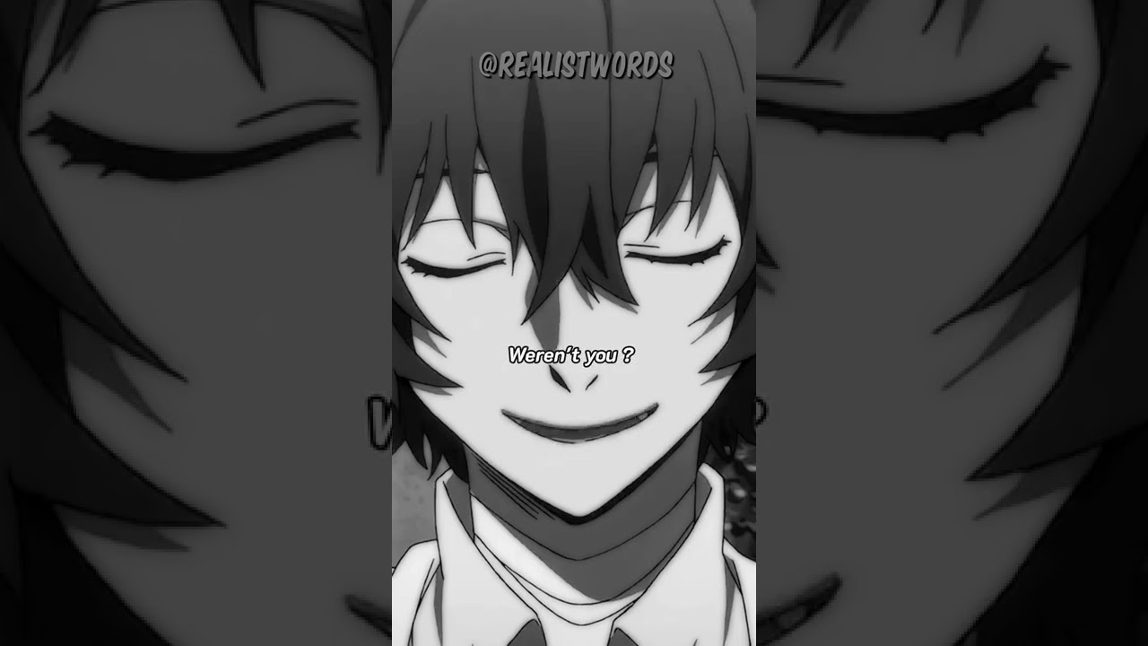 EVIL Expects EVIL From Others l Dazai Words