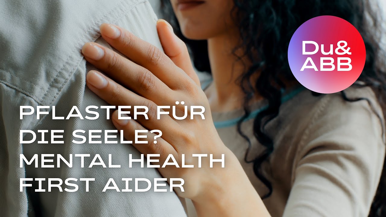 Erste Hilfe bei psychischen Problemen | Mental Health First Aider