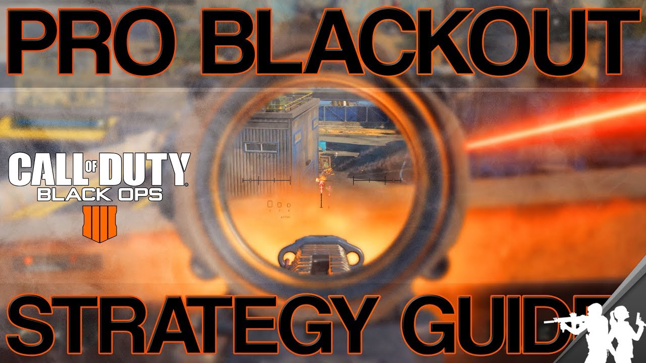 What I Learned from Watching the Pros Win Blackout (Shroud Ninja DrDisrespect) CoD Black Ops 4 Guide