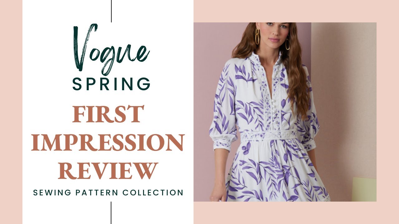 Review: Vogue 2024 Spring Sewing Patterns