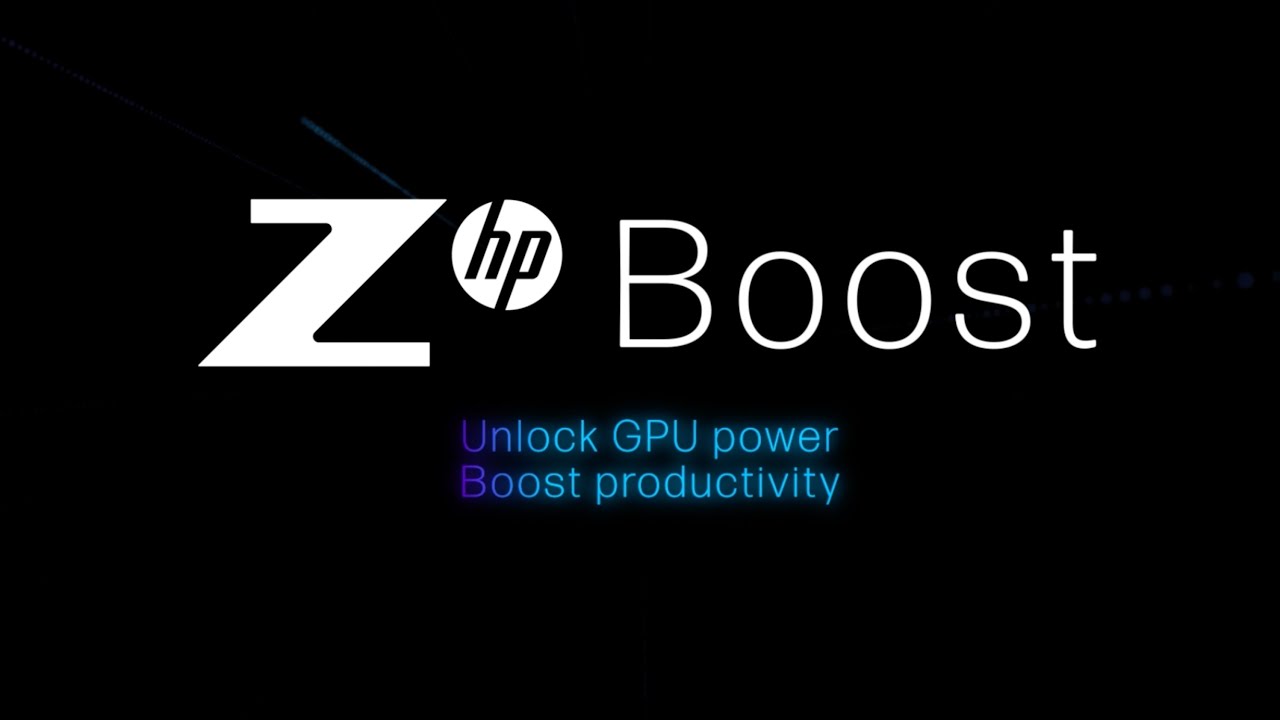 Z by HP Boost | Z by HP