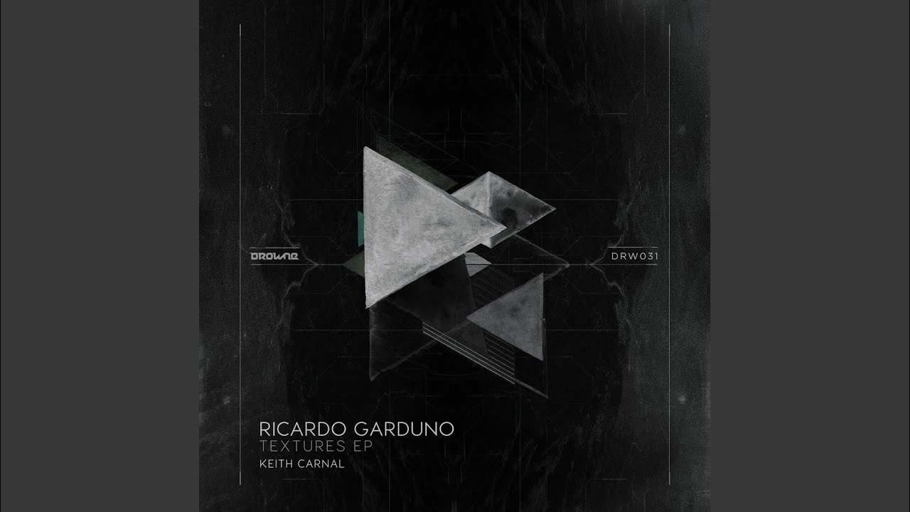 Textures (Keith Carnal Remix)