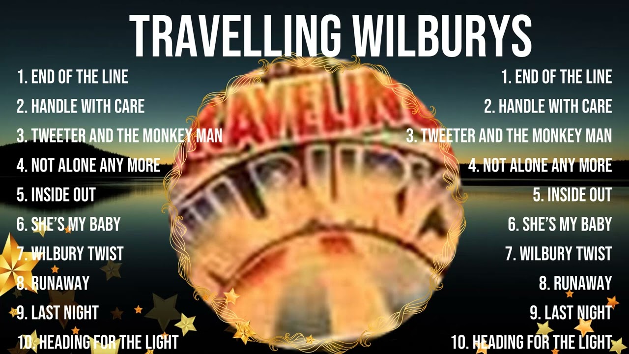 Travelling Wilburys Greatest Hits Full Album 2024 🍂 Travelling Wilburys Best Songs Playlist 2024