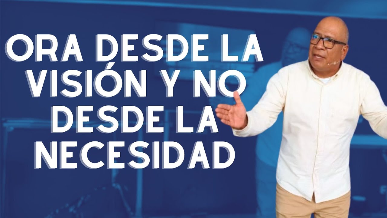 🔴 Ora desde la visión y NO desde la necesidad 🙏 | CCR #envivo
