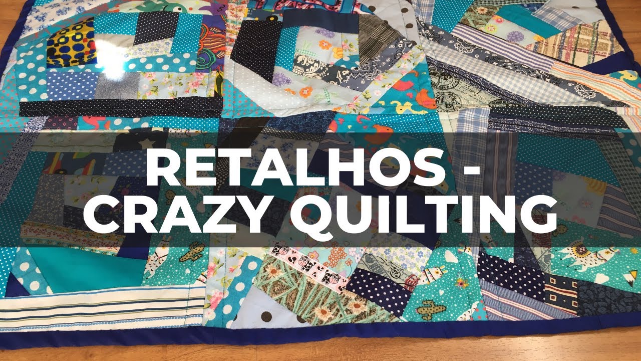 Retalhos- Crazy Quilting