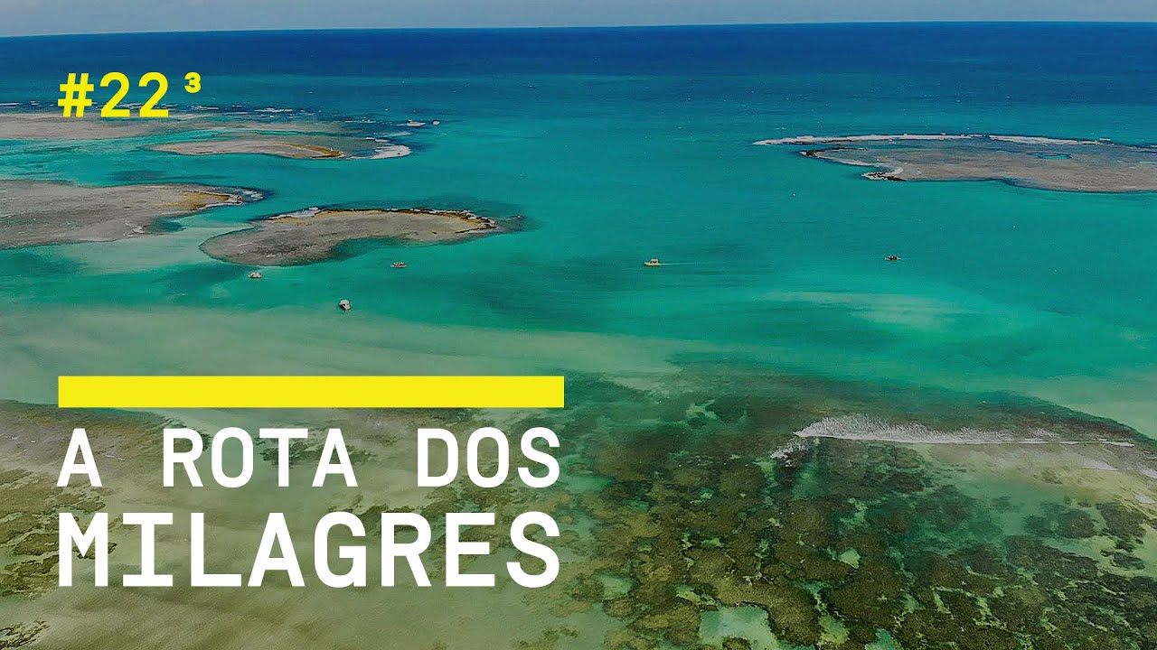 SÃO MIGUEL DOS MILAGRES e a Rota Ecológica em Alagoas (Praia do Toque e Praia do Marceneiro)