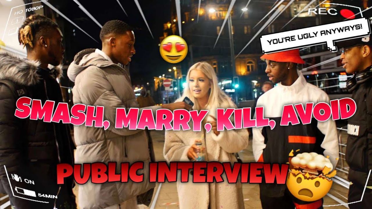 SMASH, MARRY, KILL, AVOID | Public Interview | *UK Edition*