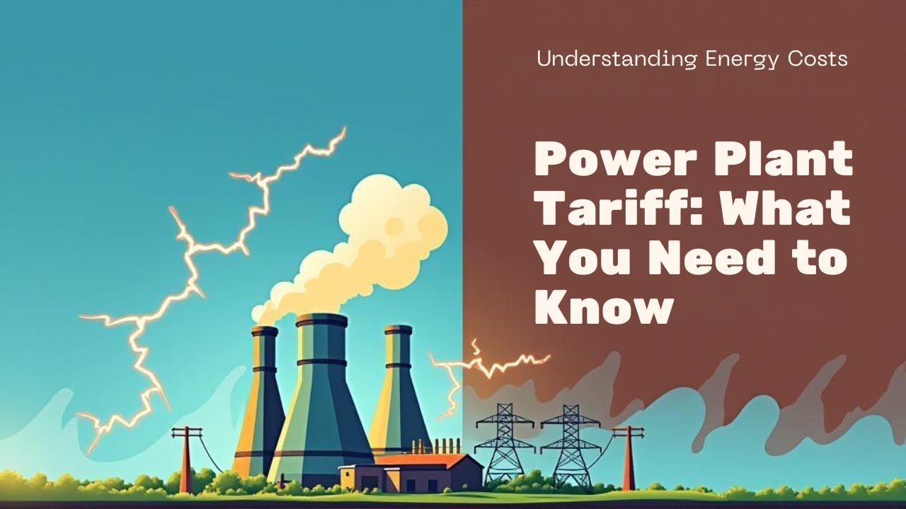 How Power Plants Set Electricity Prices | Tariffs Explained Simply