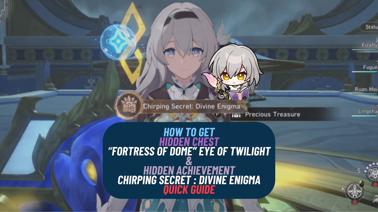 Fortress of Dome Hidden Chest | Divine Enigma Hidden Achievement - Quick Guide Honkai Star Rail 3.3