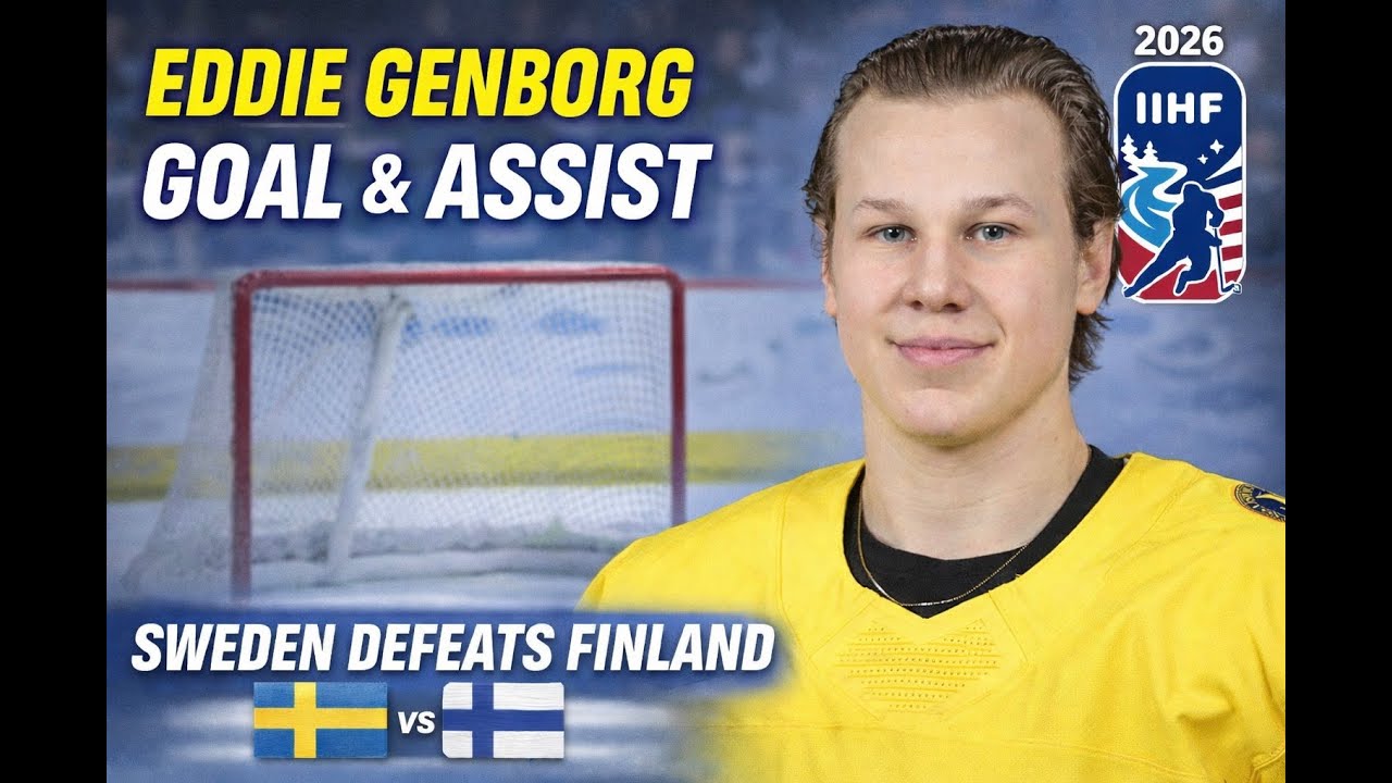 Eddie Genborg GOAL & ASSIST | Sweden Beats Finland | IIHF World Juniors 2026