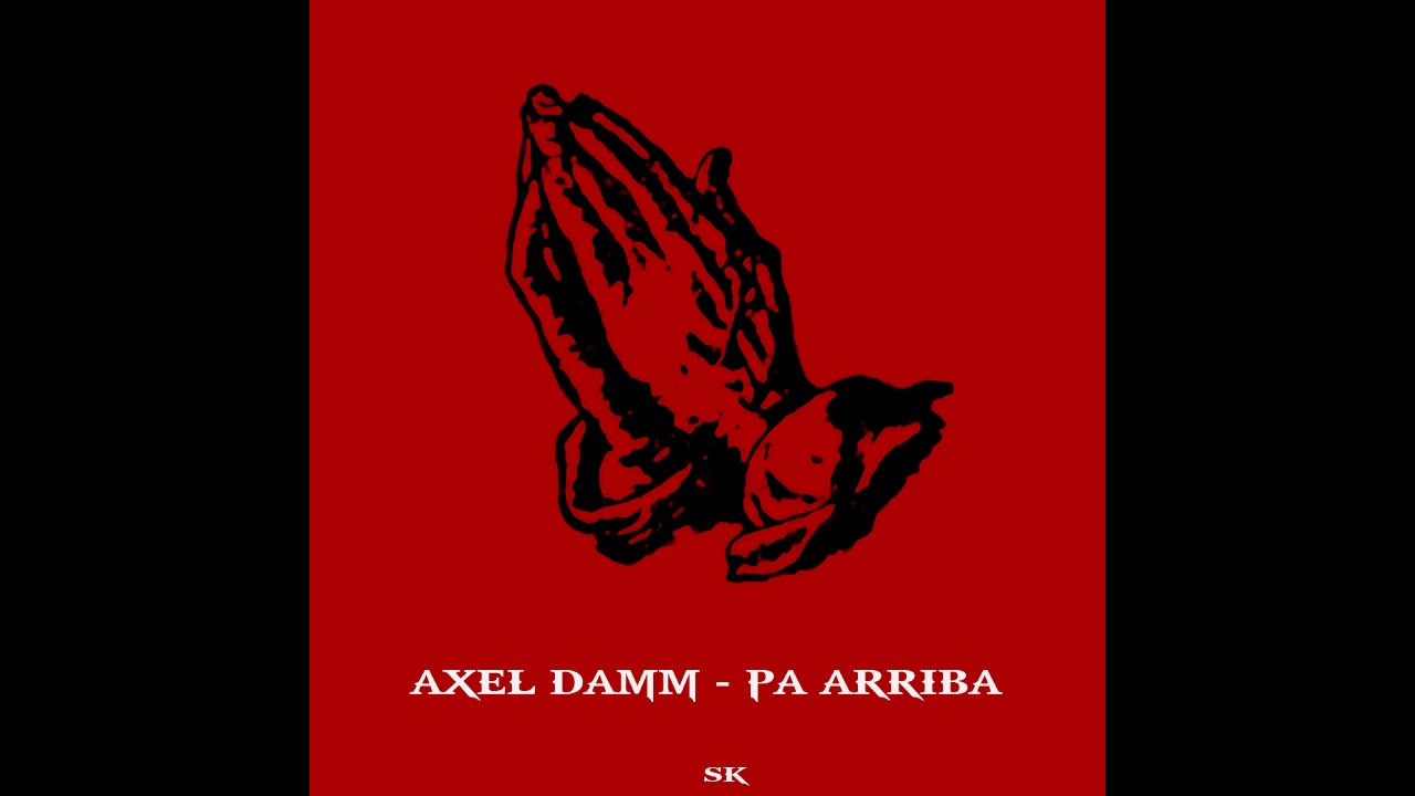 Axel Damm - Pa Arriba