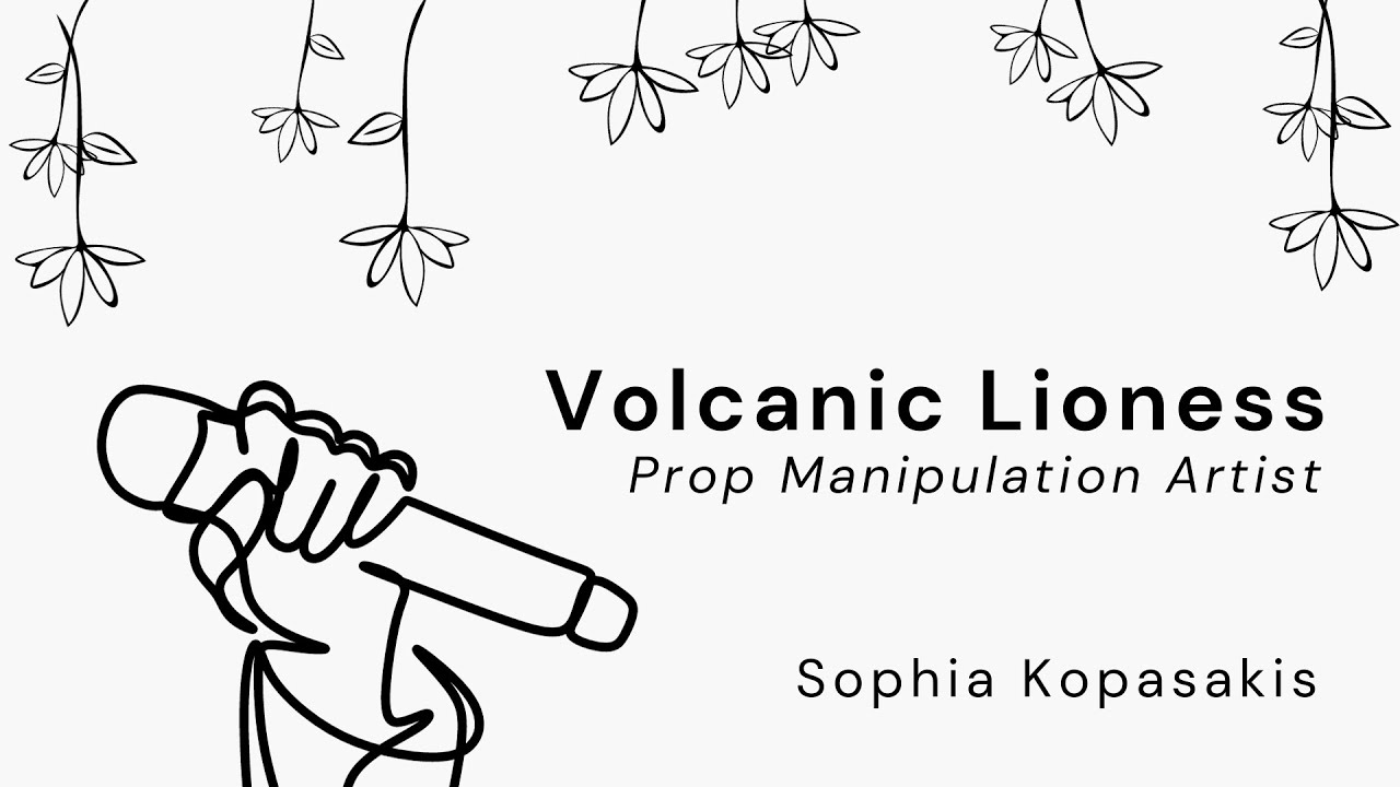Meet Sophia Kopasakis the Volcanic Lioness, Prop Manipulation Artist in Northeast, Ohio