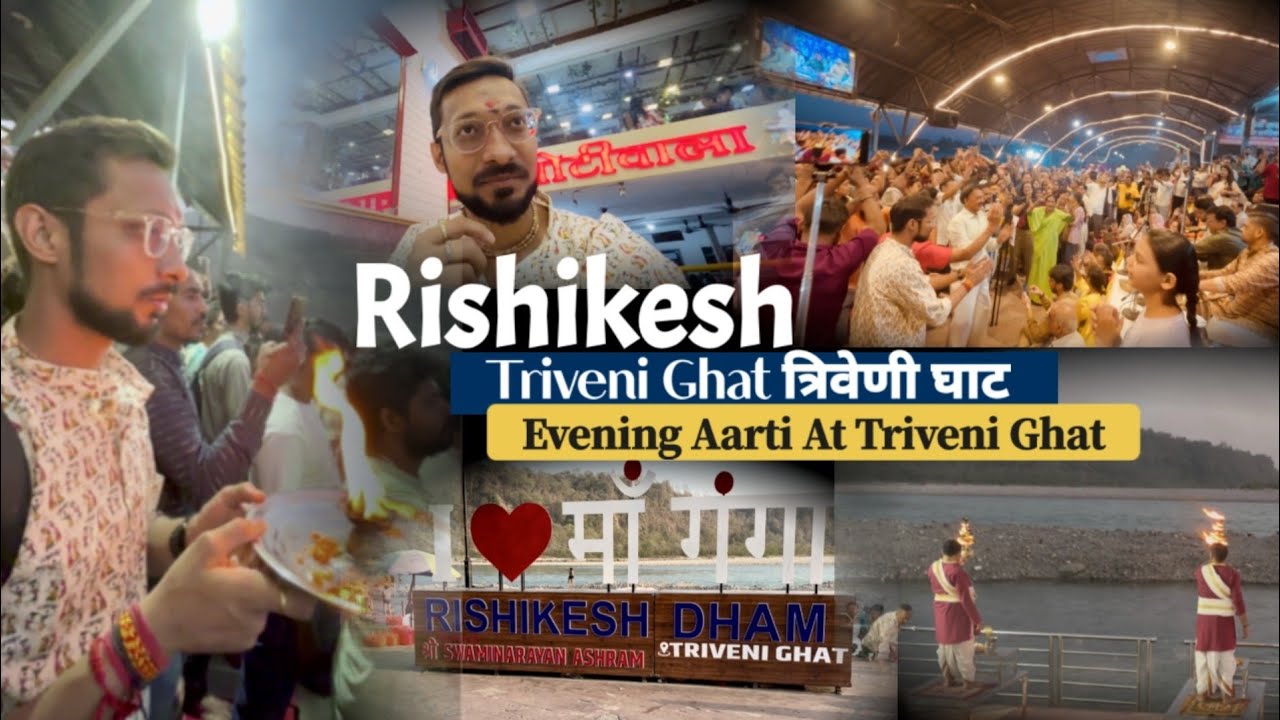 Rishikesh Aarti Ganga Ghat | Triveni Ghat Rishikesh | Chotiwala Rishikesh | Who Often Make Vlogs