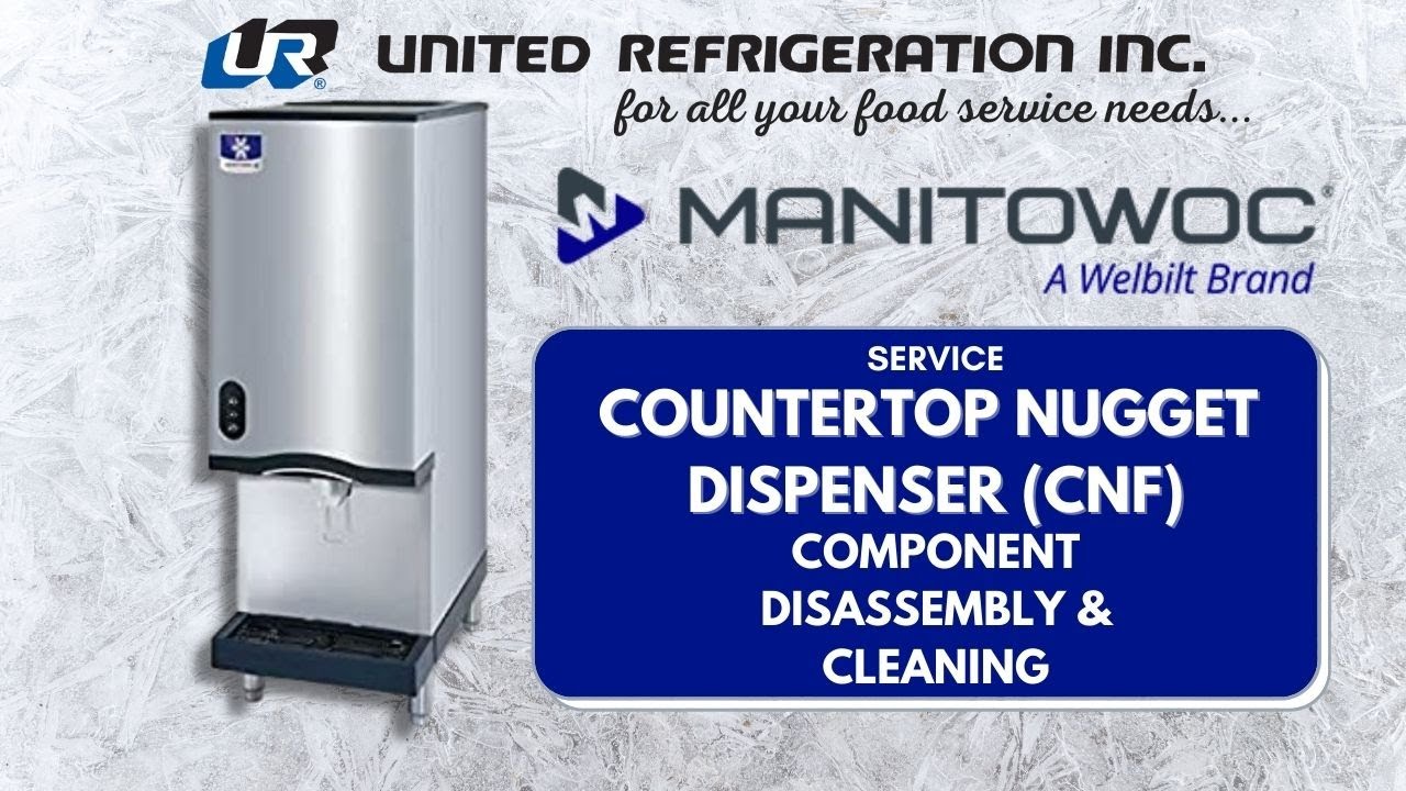 Service: Countertop Nugget Dispenser (CNF) Component Disassembly & Cleaning