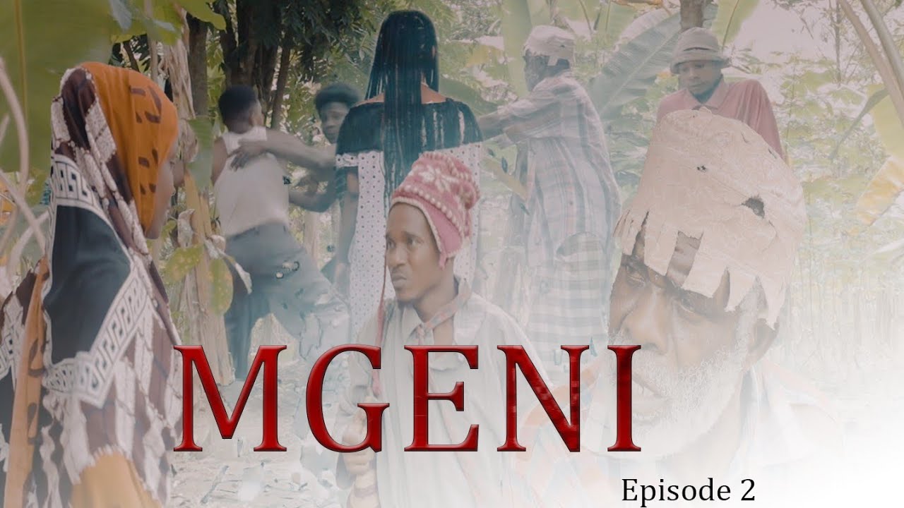MGENI Episode 2#KIDUNDO#film 