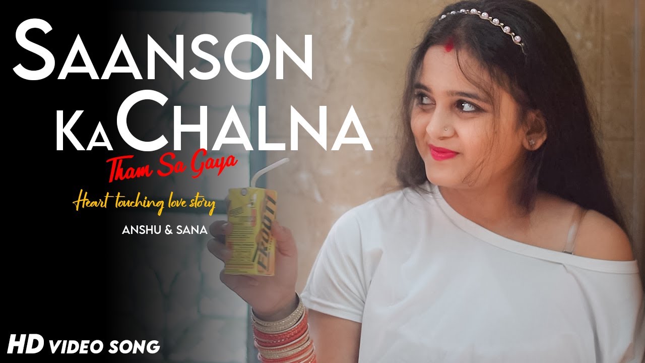 Saanson Ka Chalna Tham Sa Gaya | Latest Hindi Songs | Heart Touching Love Story | Heartland Creation