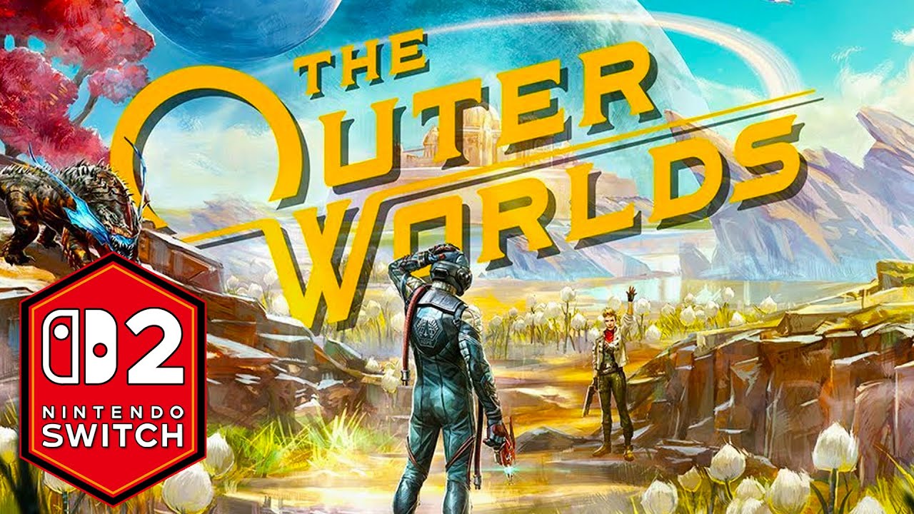 The Outer Worlds Nintendo Switch 2 Gameplay Review