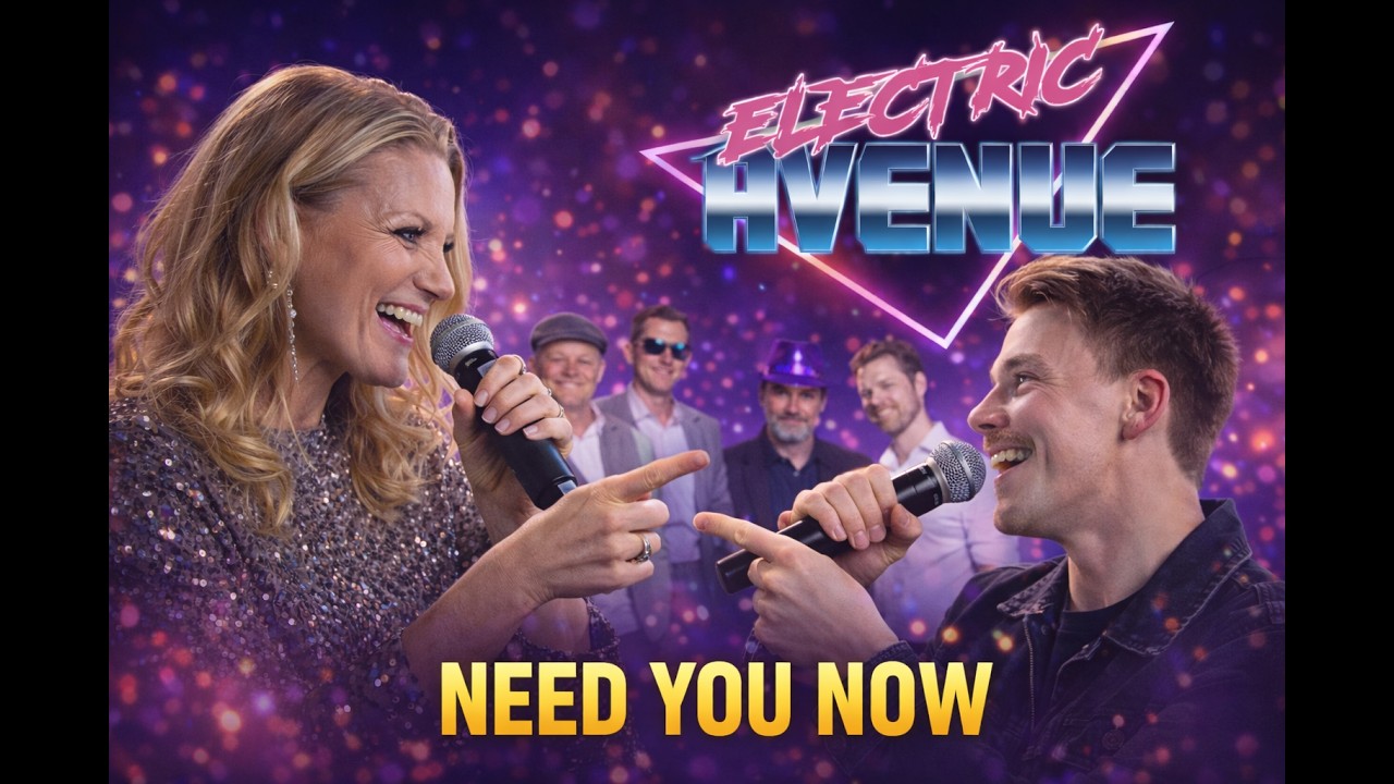 Need You now - Cover  - Electric Avenue