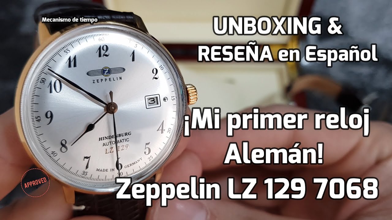 Zeppelin LZ 129 Hindenburg 7068-1 automático, mi primer reloj alemán. Unboxing & Reseña en Español