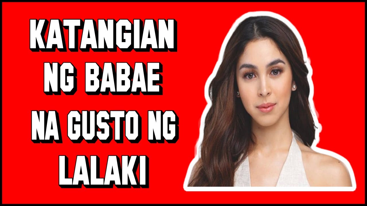 10 Katangian ng Babae na gustong gusto ng Lalaki