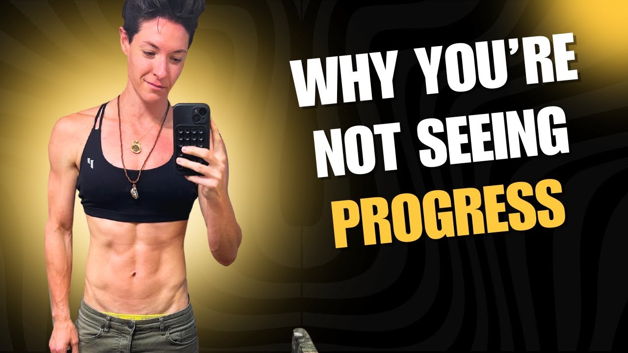 Why You’re Not Seeing Progress (Even Though You’re Doing Everything “Right”)